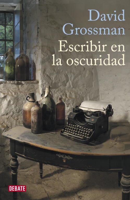 ESCRIBIR EN LA OSCURIDAD | 9788483068786 | GROSSMAN