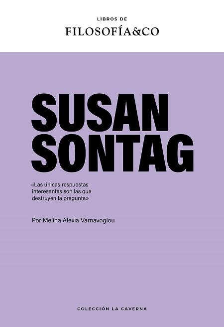 SUSAN SONTAG | 9788410086067 | VARNAVOGLOU, MELINA ALEXIA