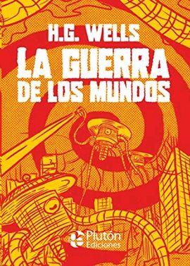 LA GUERRA DE LOS MUNDOS | 9788417928803 | WELLS, H.G.