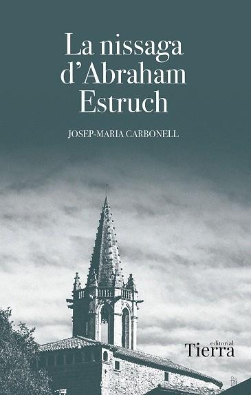 LA NISSAGA D'ABRAHAM ESTRUCH | 9788410079977 | CARBONELL, JOSEP MARIA