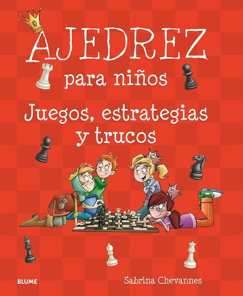 AJEDREZ PARA NIÑOS | 9788417492007 | CHEVANNES, SABRINA