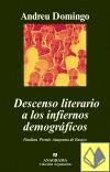 DESCENSO LITERARIO A LOS INFIERNOS DEMOGRÁFICOS. | 9788433962751 | DOMINGO, ANDREU 