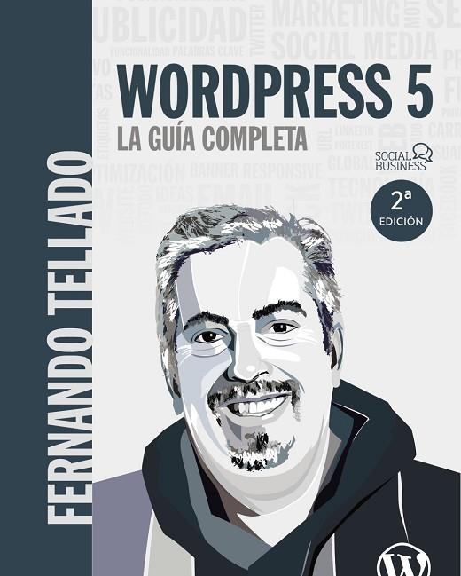 WORDPRESS 5. LA GUÍA COMPLETA | 9788441540606 | TELLADO, FERNANDO