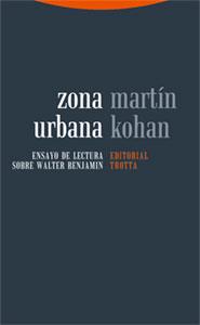 ZONA URBANA | 9788481649031 | MARTIN KOHAN