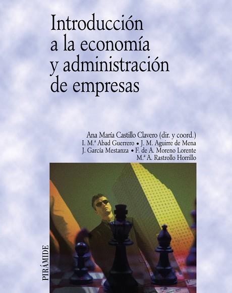 INTRODUCCION A LA ECONOMIA Y ADM | 9788436817140 | CASTILLO, ANA MARIA