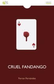 CRUEL FANDANGO | 9788417263997 | FERNANDEZ, FERRAN