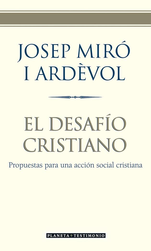 EL DESAFÍO CRISTIANO | 9788408057468 | JOSEP MIRÓ I ARDÈVOL