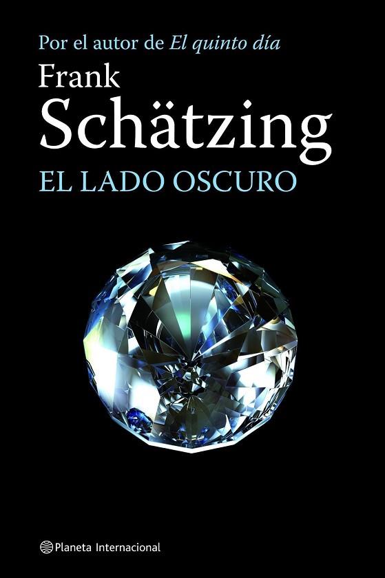 EL LADO OSCURO | 9788408084402 | SCHATZING