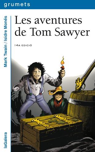 LES AVENTURES DE TOM SAWYER | 9788424681432 | TWAIN, MARK / ISIDRE MONES