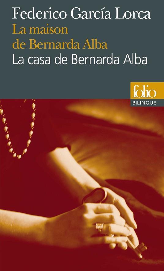 LA MAISON DE BERNARDA ALBA | 9782070462278 | GARCIA LORCA FE