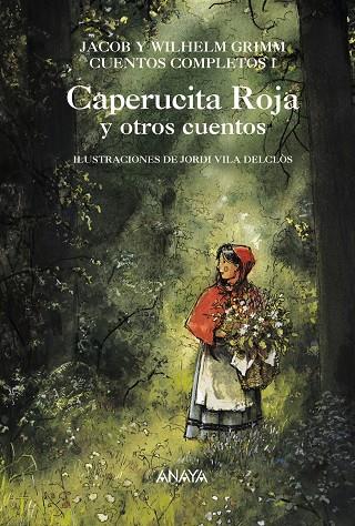 CAPERUCITA ROJA Y OTROS CUENTOS | 9788466753838 | GRIMM, JACOB - GRIMM