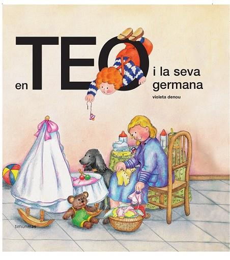 EN TEO I LA SEVA GERMANA | 9788499328300 | DENOU