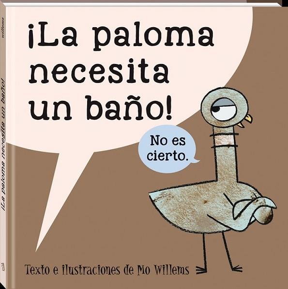 LA PALOMA NECESITA UN BAÑO | 9788416394579 | WILLEMS, MO