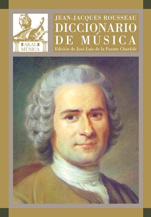 DCC DE MUSICA | 9788446021728 | ROUSSEAU