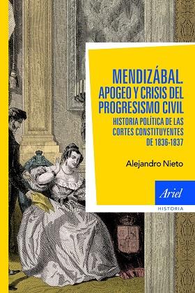 MENDIZABAL APOGEO Y CRISIS DEL | 9788434413610 | NIETO