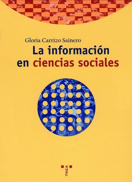 INFORMACION EN CIENCIAS SOCIALES | 9788495178855 | GLORIA CARRIZO SAINE