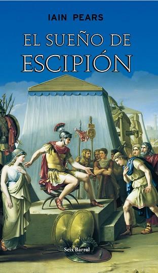 EL SUEÑO DE ESCIPIÓN | 9788432296567 | IAIN PEARS