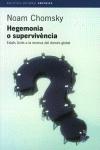 HEGEMONIA O SUPERVIVENCIA | 9788497870184 | CHOMSKY