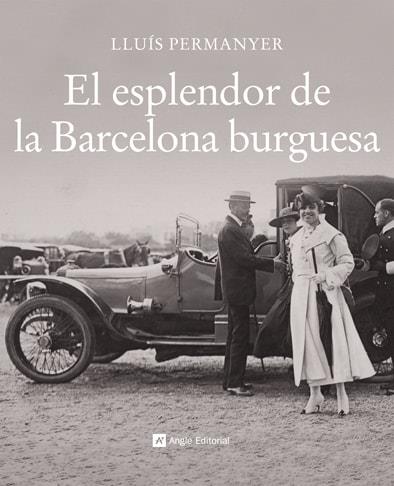 EL ESPLENDOR DE LA BARCELONA BUR | 9788496970717 | PERMANYER