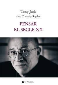 PENSAR EL SEGLE XX | 9788482645452 | VARIS