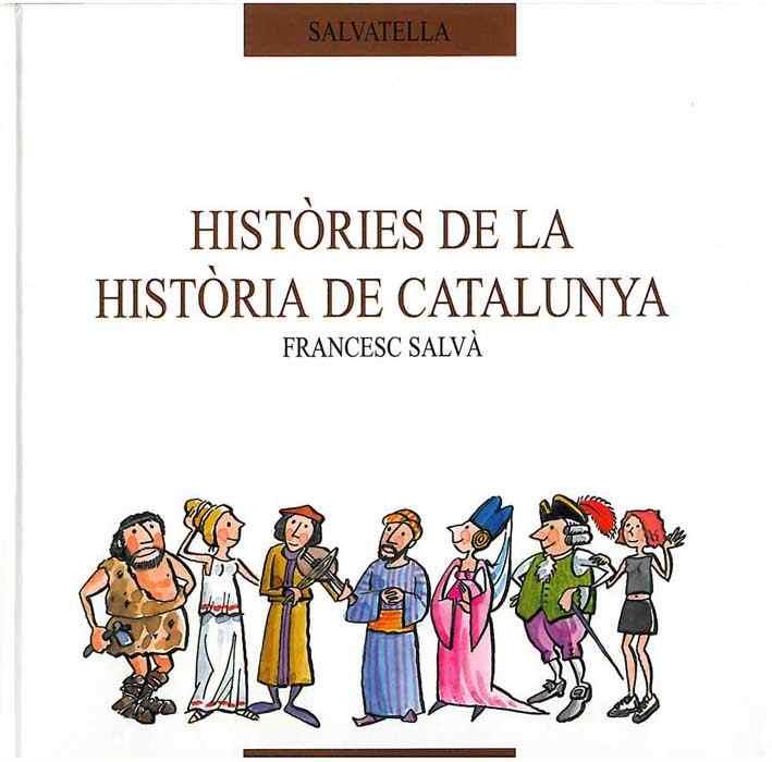 HISTORIES DE LA HISTORIA DE CATA | 9788484120797 | SALVA