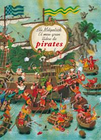 EL MEU GRAN LLIBRE DE PIRATES | 9788479016456 | VARIOS.