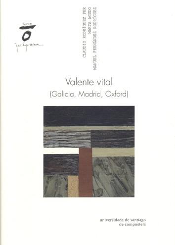 VALENTE VITAL (GALICIA, MADRID, OXFORD) | 9788498879162 | RODRÍGUEZ FER, CLAUDIO