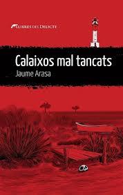 CALAIXOS MAL TANCATS - CAT | 9788419415332 | ARASA, JAUME