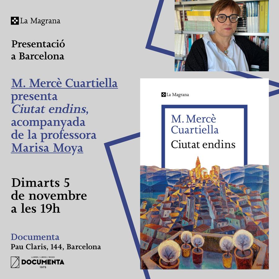 Presentació «Ciutat endins» de M. Mercè Cuartiella - 