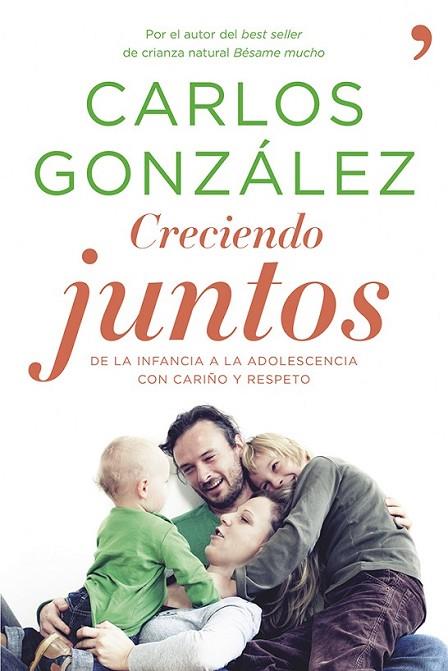 CRECIENDO JUNTOS | 9788499983370 | GONZÁLEZ