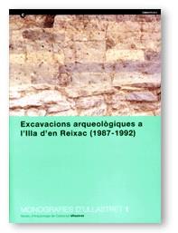 EXCAVACIONS A L'ILLA D'EN REIXAC | 9788439346562 | BUXO, RAMON; MARTIN,