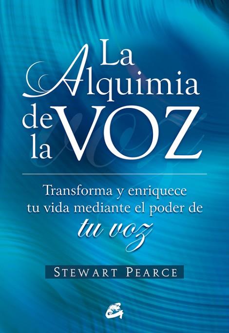 ALQUIMIA DE LA VOZ | 9788484451778 | PEARCE