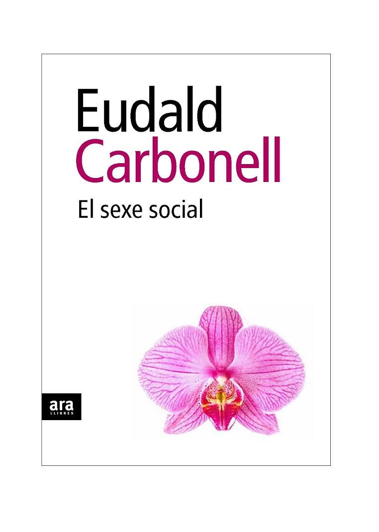 EL SEXE SOCIAL | 9788492552931 | CARBONELL