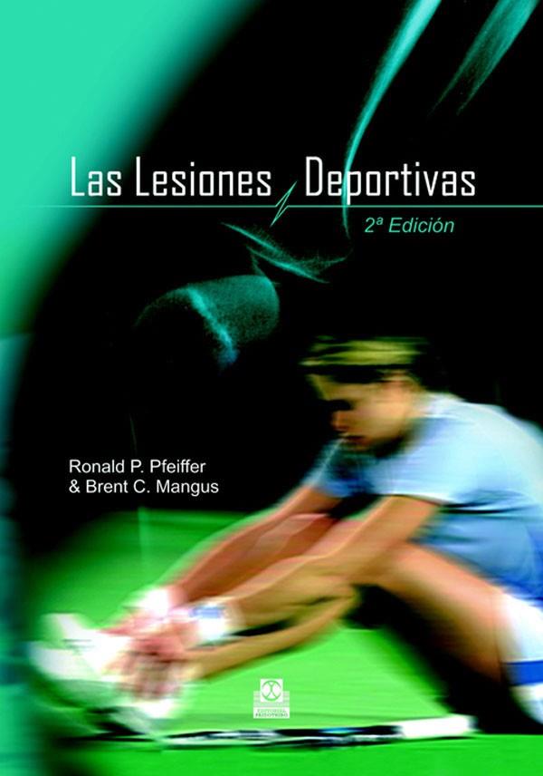 LESIONES DEPORTIVAS | 9788480199087 | PFEIFFER, RONALD; MA