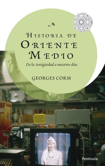 HISTORIA DE ORIENTE MEDIO | 9788483078914 | CORM