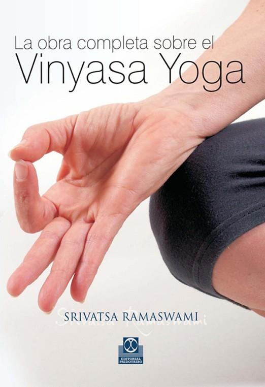 OBRA COMPLETA SOBRE EL VINYASA Y | 9788480199704 | RANASWAMI, SRIVATSA