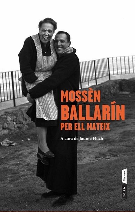 MOSSÈN BALLARÍN PER ELL MATEIX | 9788498092653 | HUCH