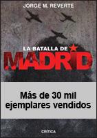 LA BATALLA DE MADRID | 9788484325574 | REVERTE