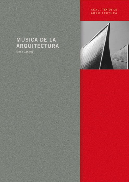 MUSICA DE LA ARQUITECTURA | 9788446024125 | XENAKIS