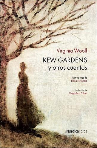 KEW GARDENS Y OTROS CUENTOS | 9788416440610 | WOOLF, VIRGINIA