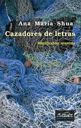 CAZADORES DE LETRAS | 9788483930328 | SHUA