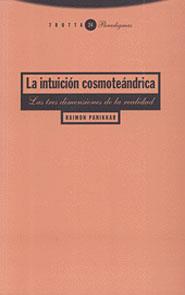 LA INTUICION COSMOTEANDRICA | 9788481643077 | PANIKKAR