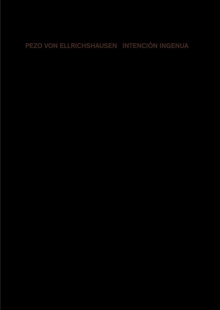 INTENCIóN INGENUA. PEZO VON ELLRICHSHAUSEN | 9788425229992 | PEZO, MAURICIO/VON ELLRICHSHAUSEN, SOFíA