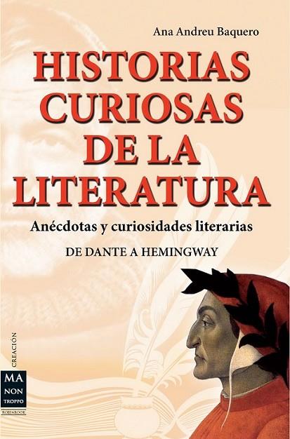 HISTORIAS CURIOSAS DE LA LITERAT | 9788415256304 | ANDREU BAQUERO, ANA