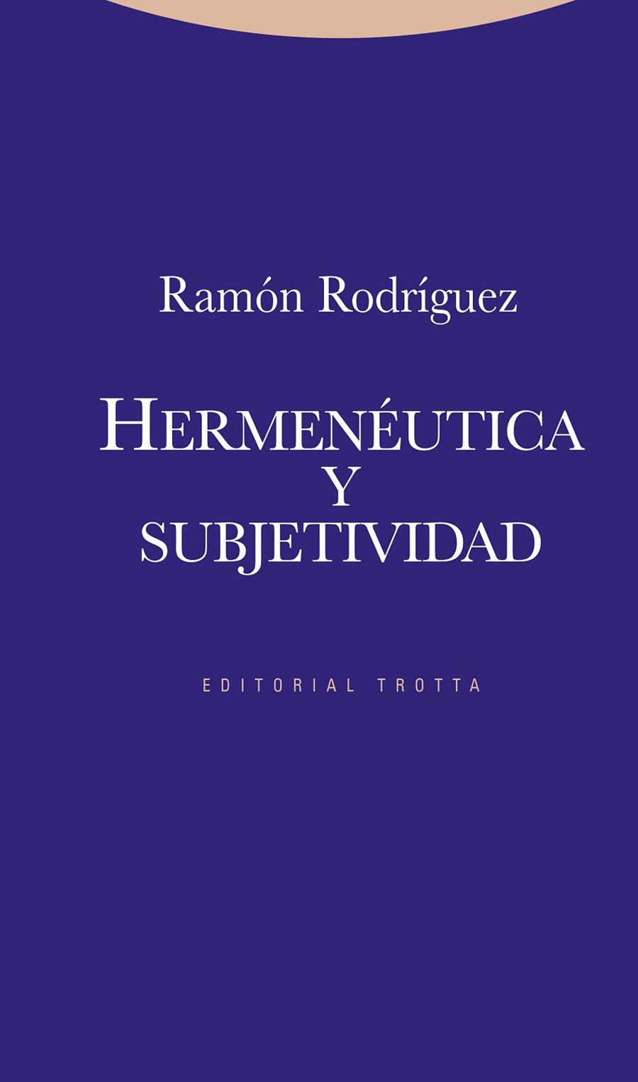 HERMENEUTICA Y SUBJETIVIDAD | 9788498791730 | RODRIGUEZ