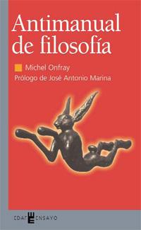 ANTIMANUAL DE FILOSOFÍA | 9788441414259 | MICHEL ONFRAY