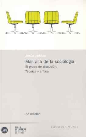 MAS ALLA DE LA SOCIOLOGIA | 9788432303517 | JESUS IBAÑEZ