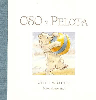 OSO Y PELOTA | 9788426136060 | WRIGHT