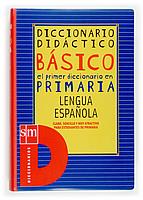 DICC. DIDACTICO BASICO LENGUA | 9788434875999 | EDICIONES SM,