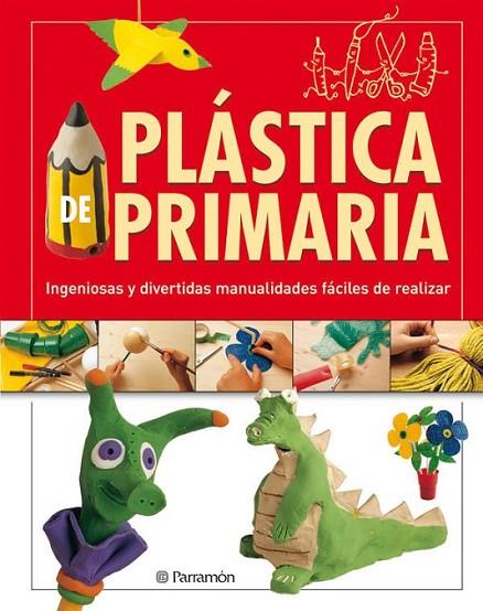 PLASTICA DE PRIMARIA | 9788434233539 | PARRAMON, EQUIPO